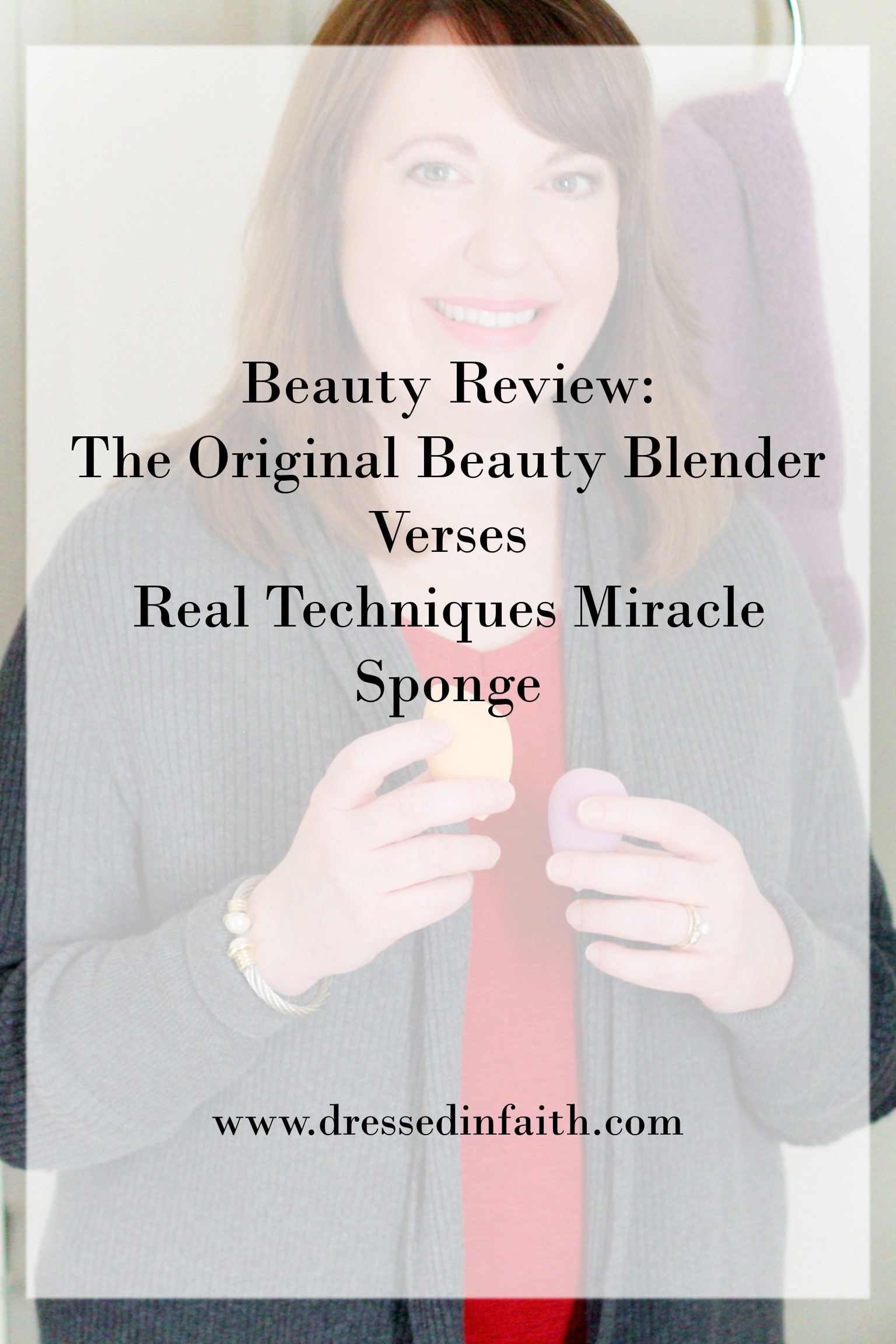 A Makeup Sponge Review:  The Original Beauty Blender Verses Real Techniques Miracle Sponge