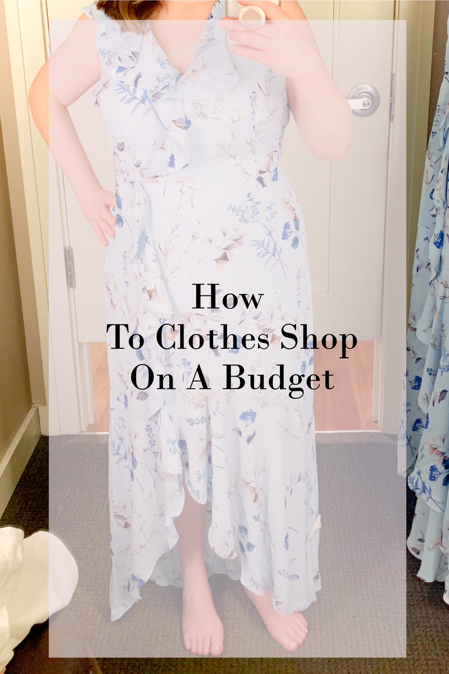 How to Clothes Shop on a Budget