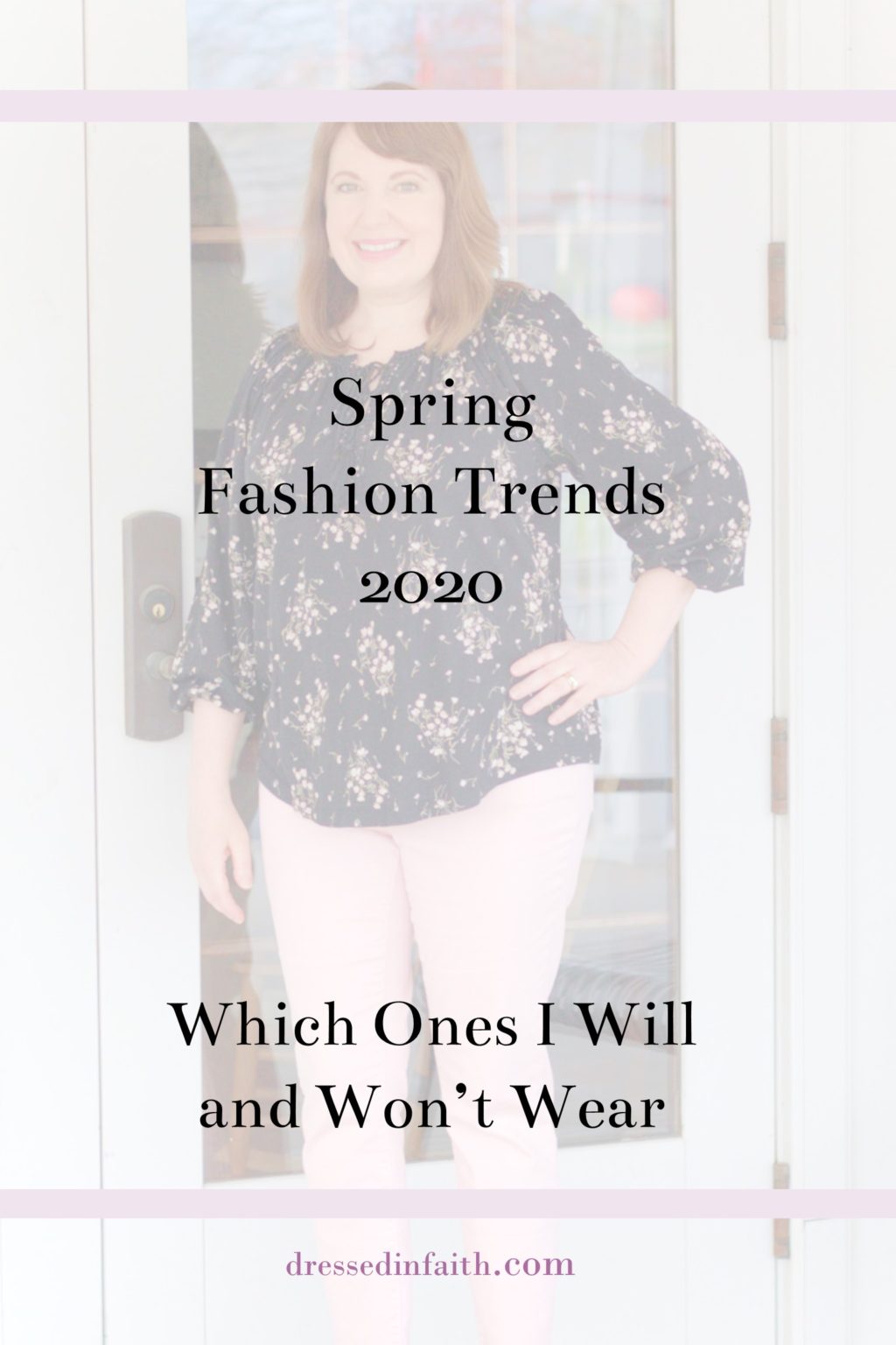 Spring Looks 2020 Spring 2020 Fashion Trends – Dressed in Faith