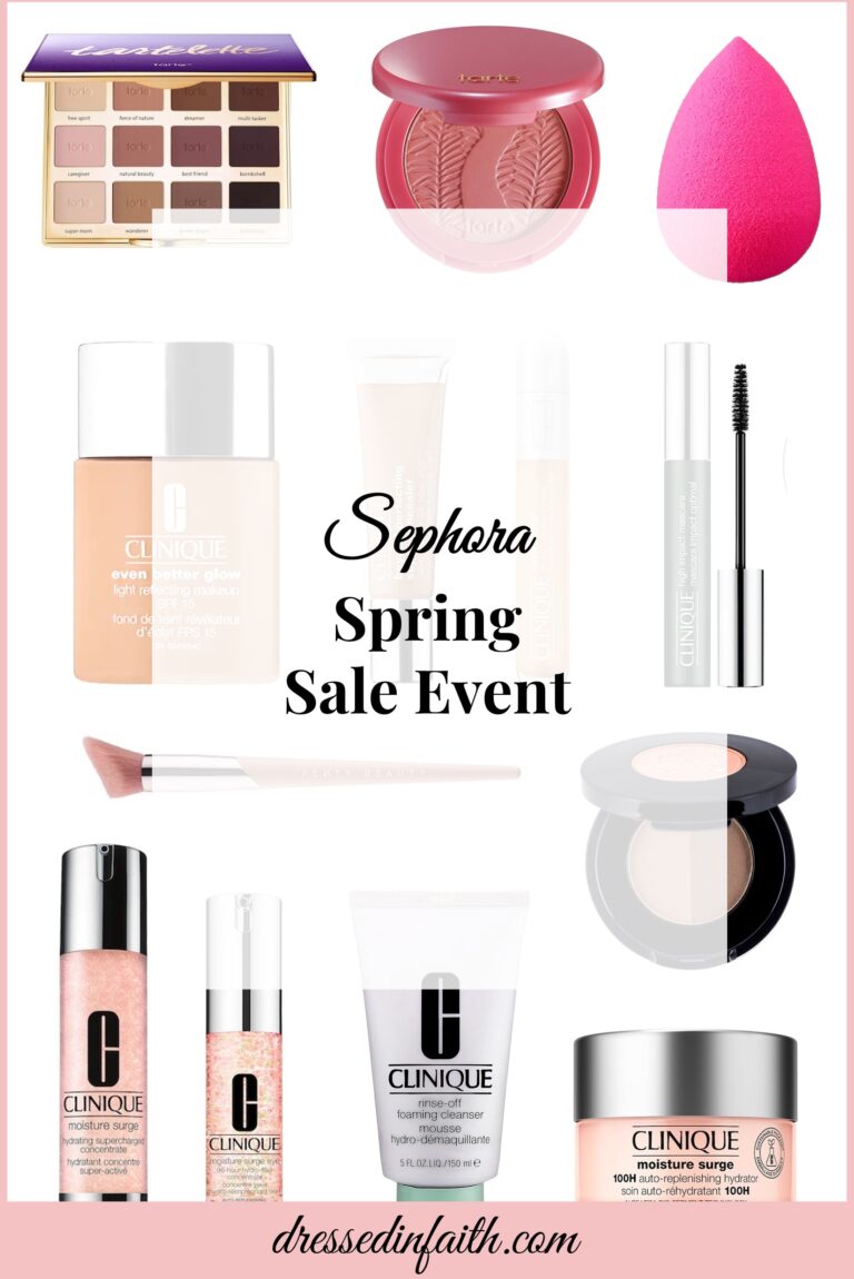 Sephora Spring Sale Dressed in Faith