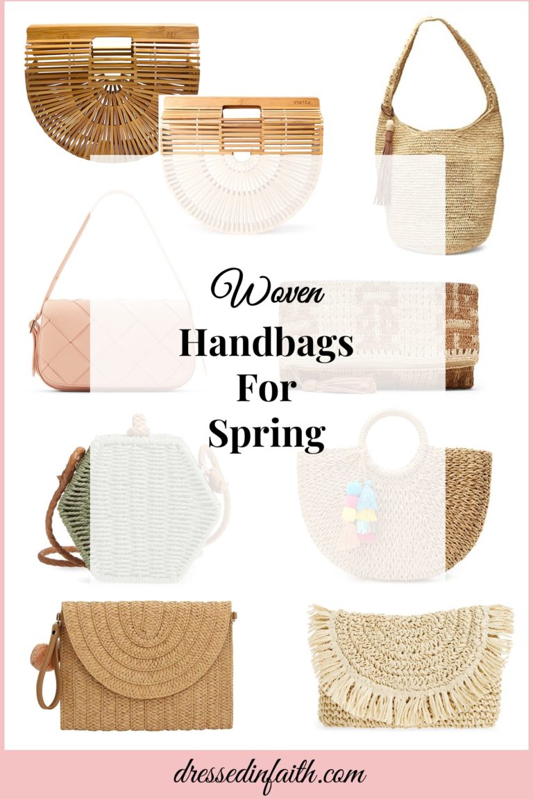 Woven Handbags for Spring - Dressed in Faith