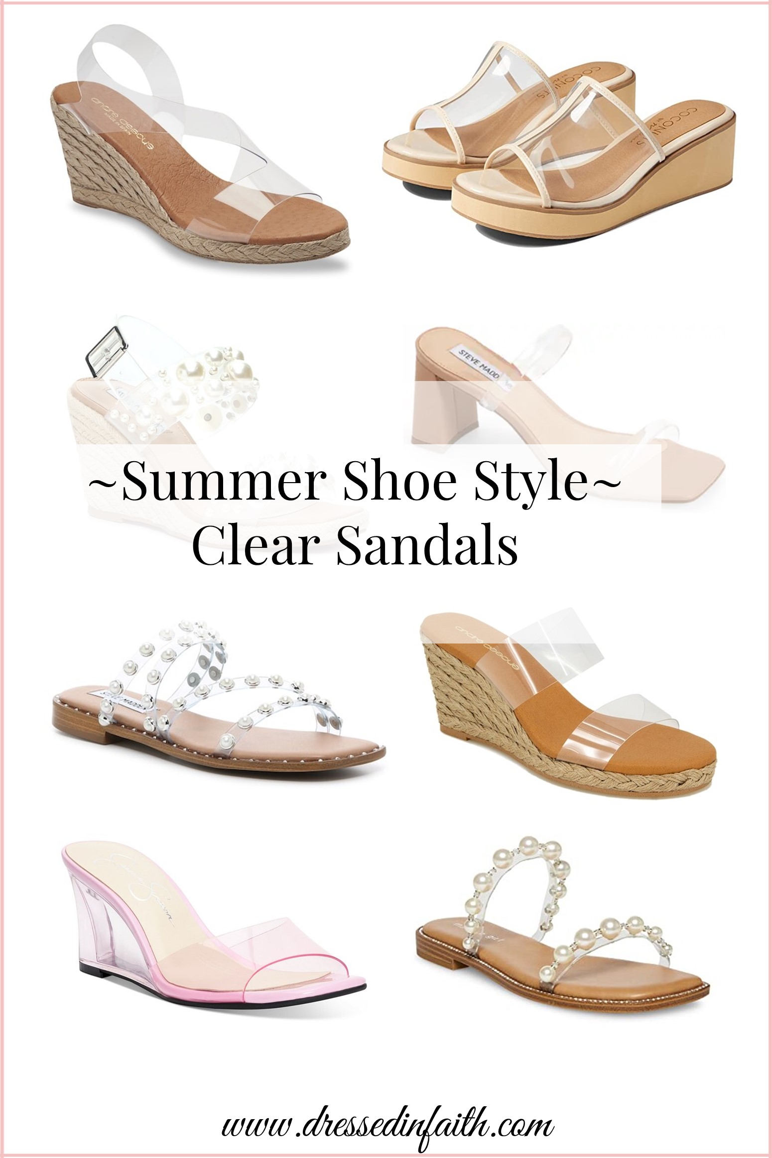 Summer Shoe Style - Clear Sandals - Dressed in Faith