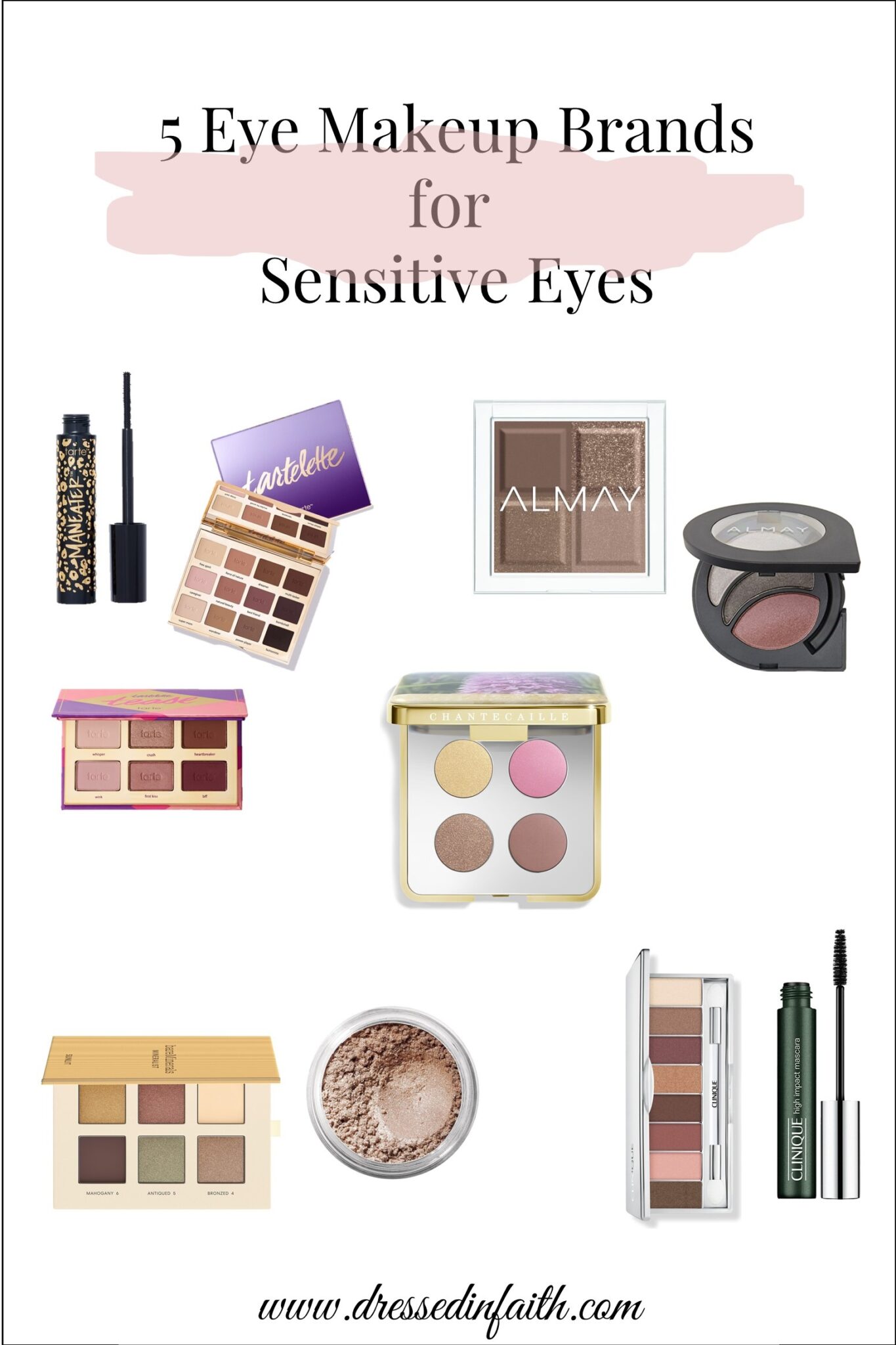 5 Eye Makeup Brands for Sensitive Eyes Dressed in Faith